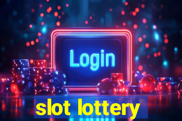 slot lottery