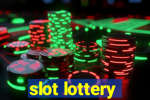 slot lottery