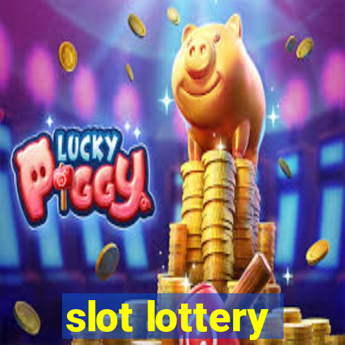 slot lottery