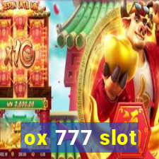 ox 777 slot