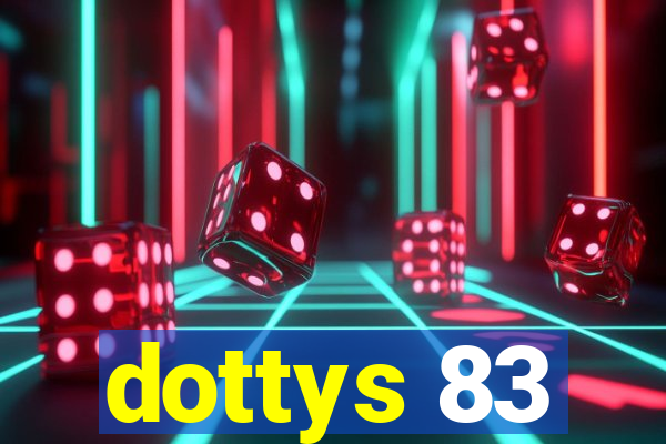 dottys 83