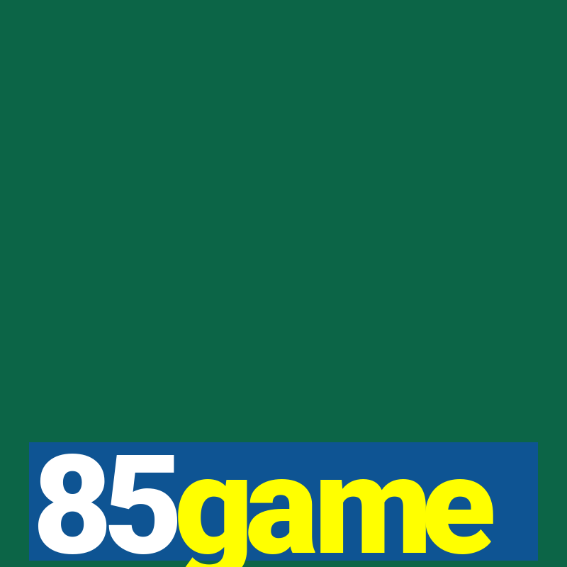 85game