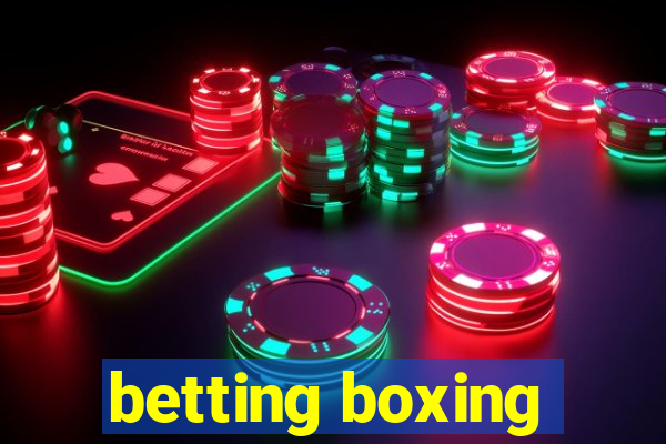 betting boxing