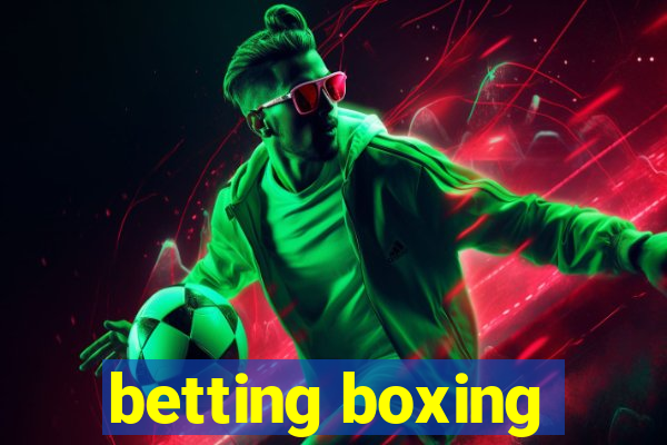 betting boxing