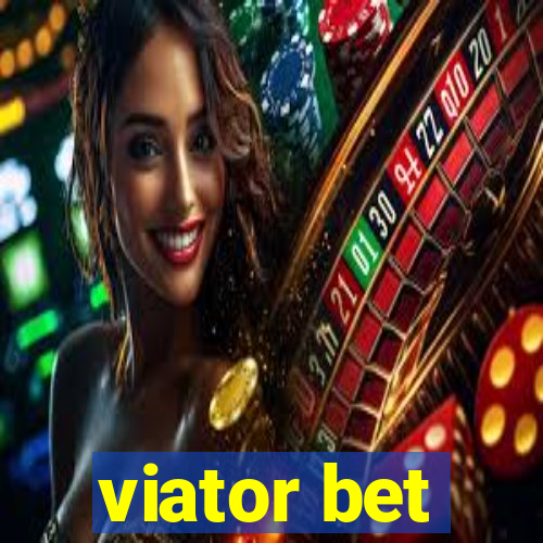 viator bet