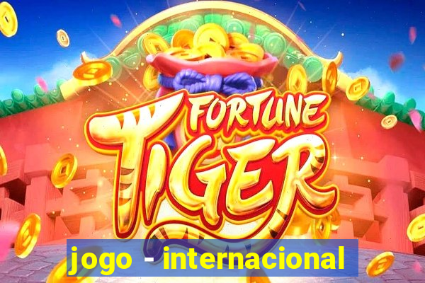 jogo - internacional