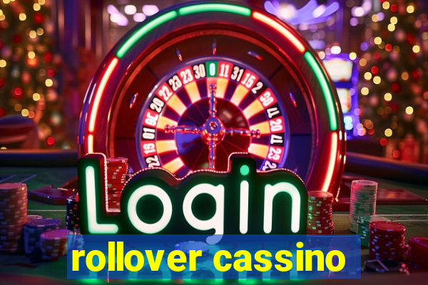 rollover cassino