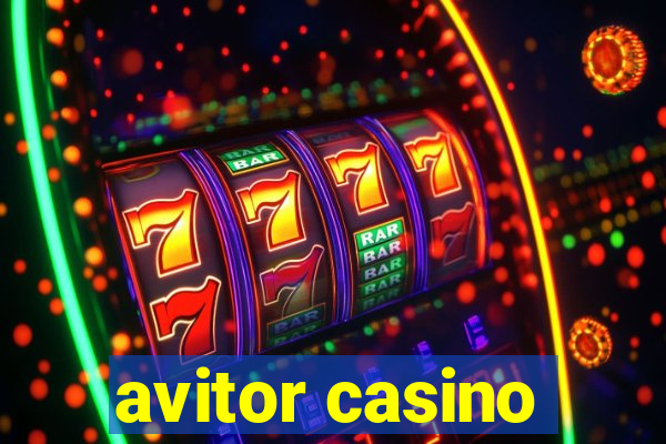 avitor casino