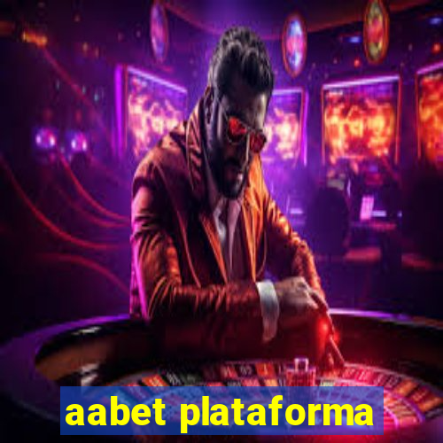 aabet plataforma