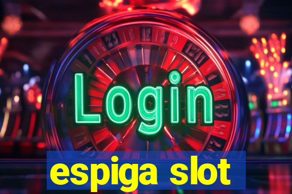 espiga slot