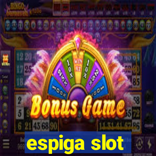 espiga slot