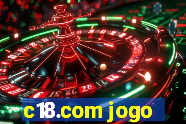 c18.com jogo