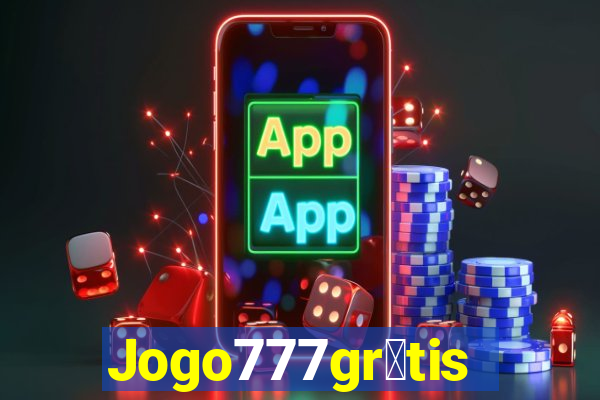 Jogo777gr谩tis