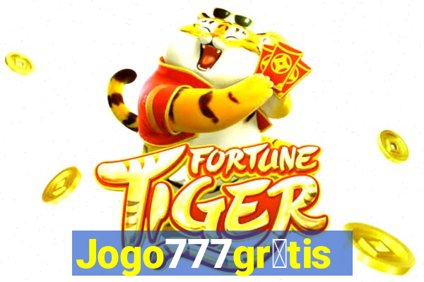 Jogo777gr谩tis