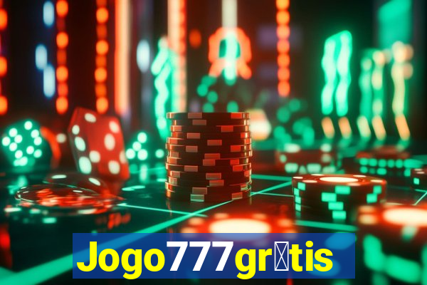 Jogo777gr谩tis