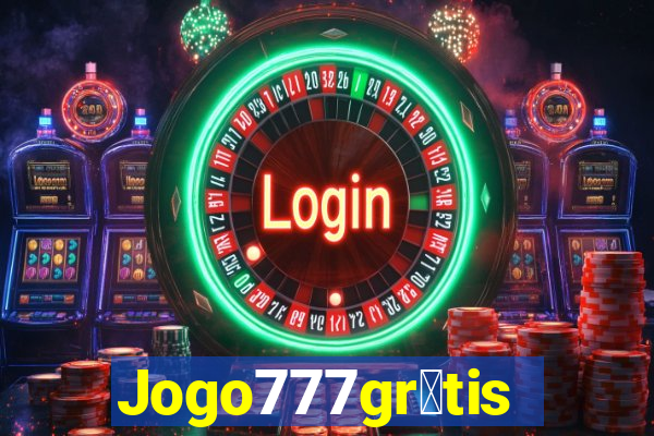 Jogo777gr谩tis