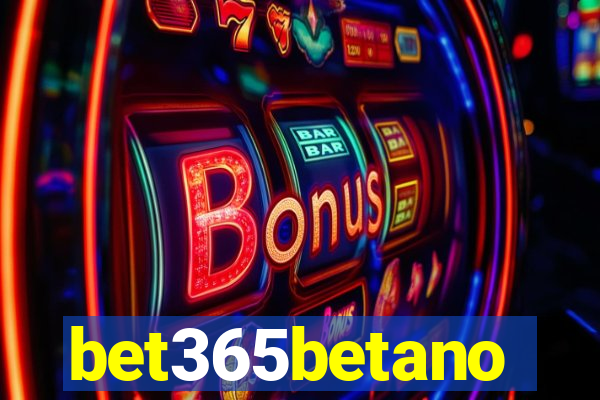 bet365betano