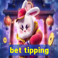 bet tipping