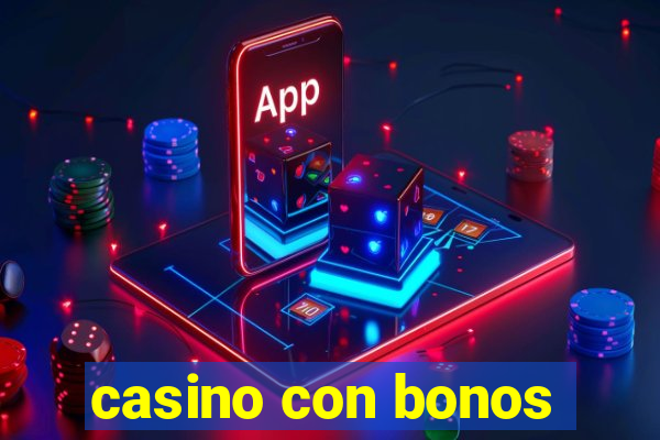 casino con bonos