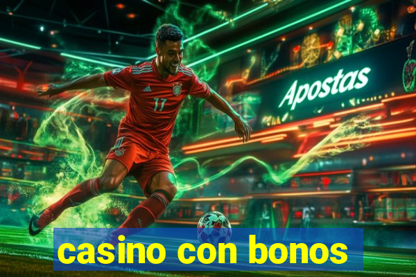 casino con bonos