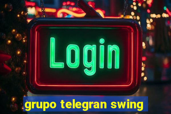 grupo telegran swing