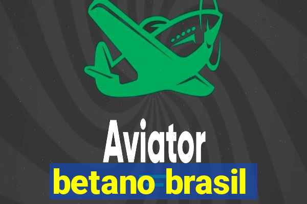 betano brasil