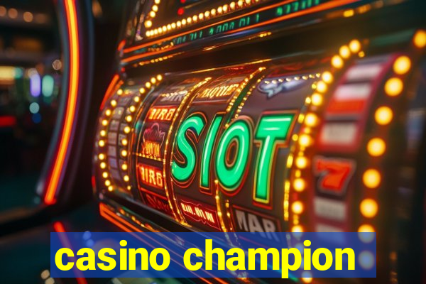 casino champion