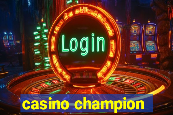 casino champion