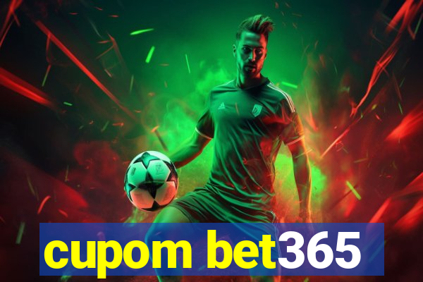 cupom bet365