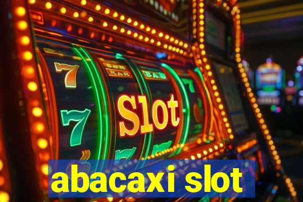 abacaxi slot