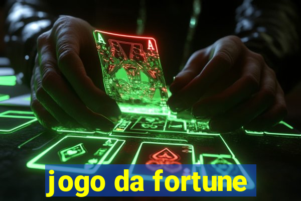 jogo da fortune