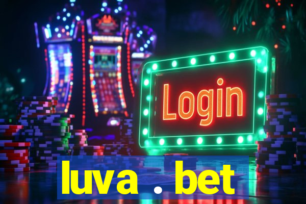 luva . bet