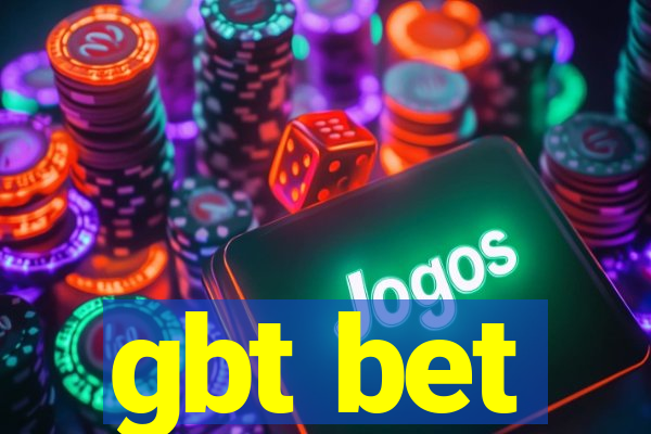 gbt bet