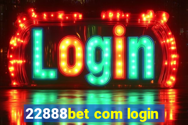 22888bet com login