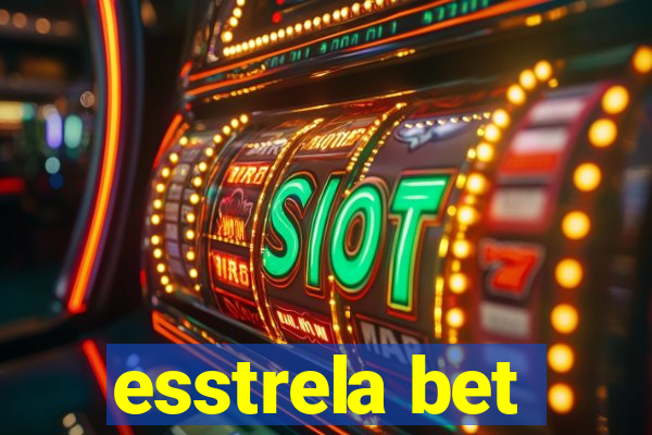 esstrela bet