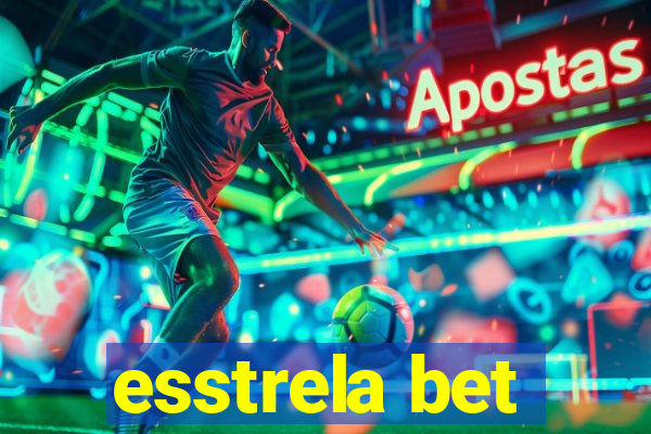 esstrela bet