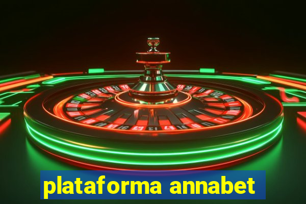 plataforma annabet