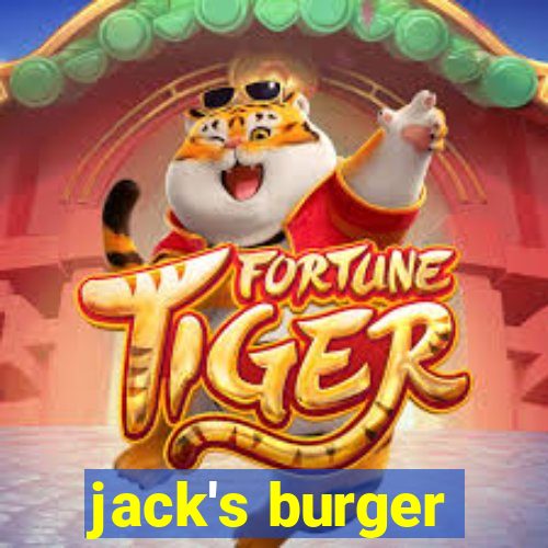 jack's burger