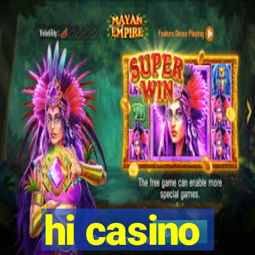 hi casino