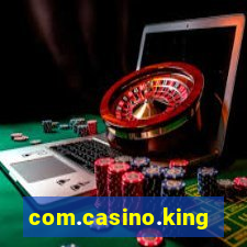 com.casino.king.br