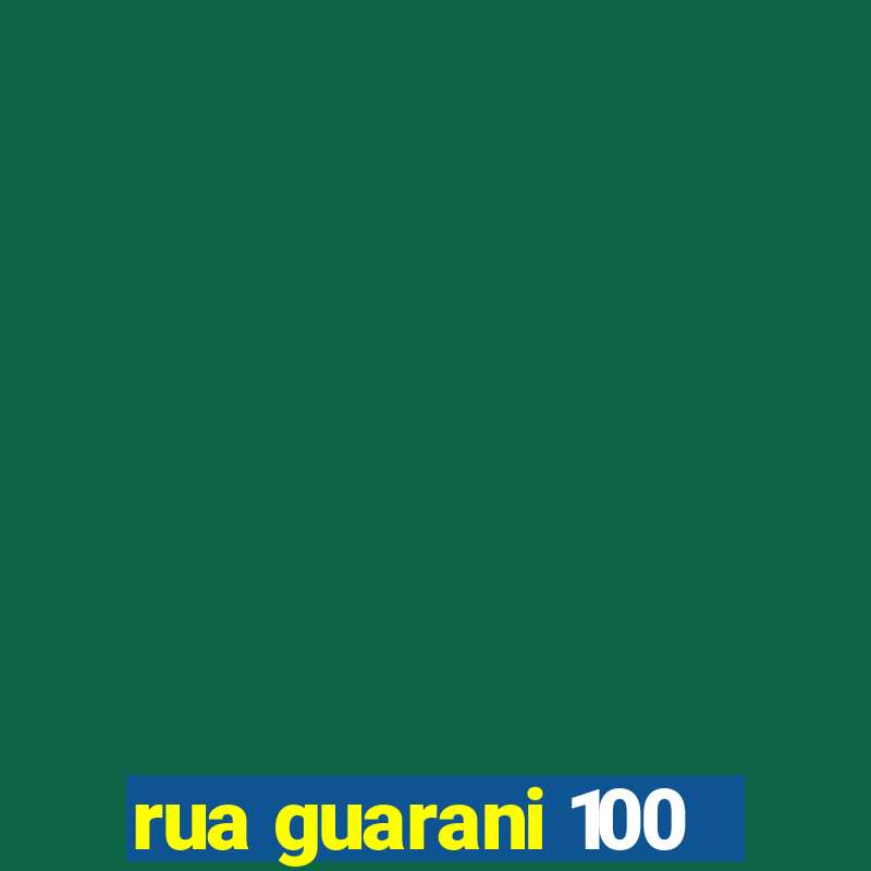 rua guarani 100