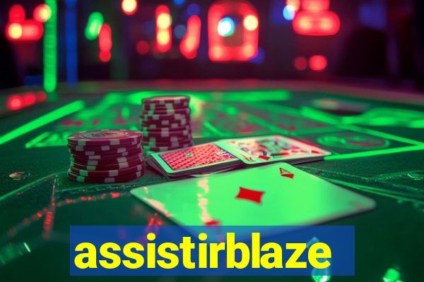 assistirblaze