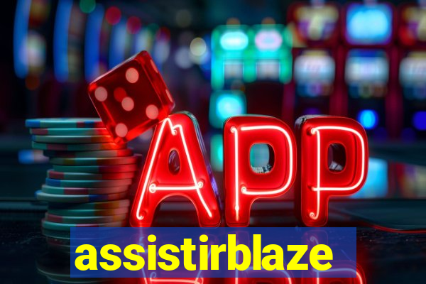 assistirblaze