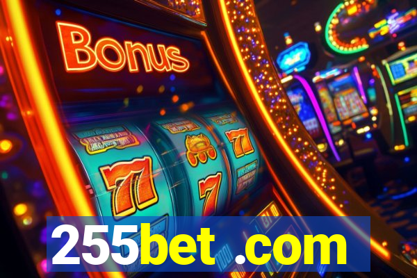 255bet .com