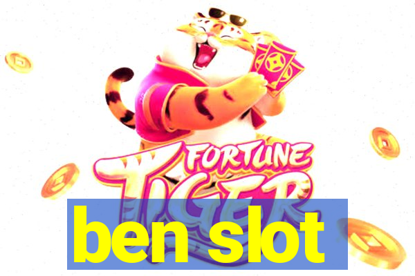 ben slot