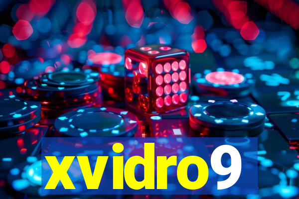 xvidro9