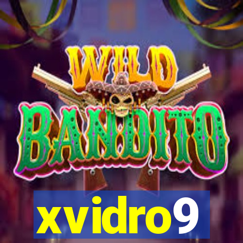 xvidro9