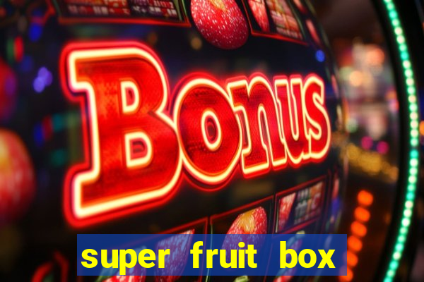 super fruit box onde comprar