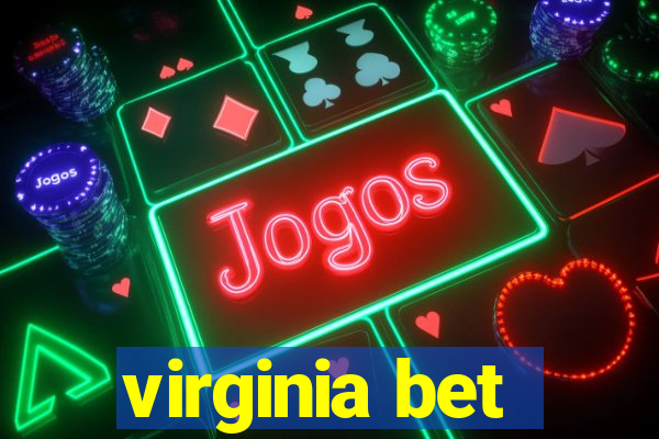 virginia bet