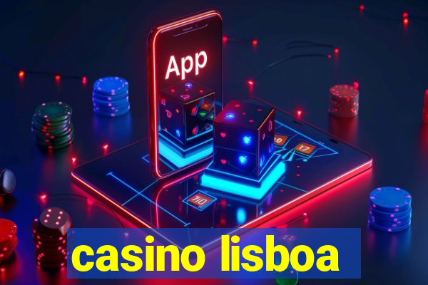 casino lisboa